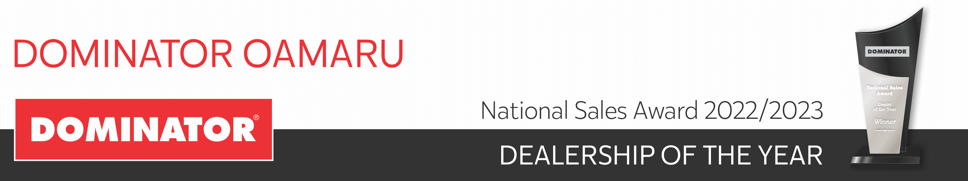 Dominator Oamaru - Dealer of the Year 2023