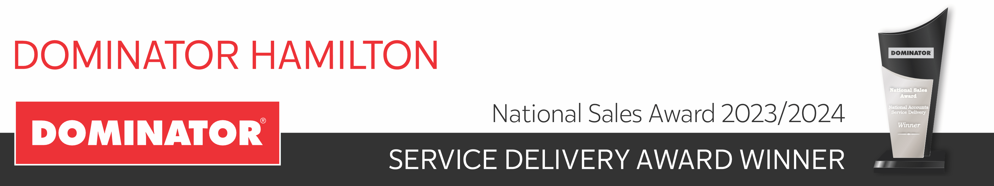 Dominator Hamilton - Service Delivery Award Winner 2024